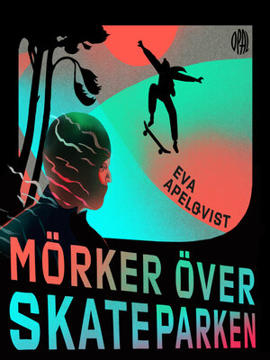 cover image of Mörker över skateparken